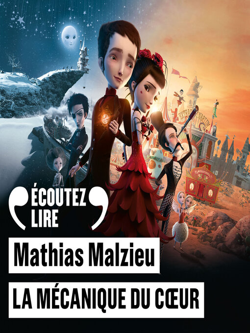 Title details for La mécanique du cœur by Mathias Malzieu - Available